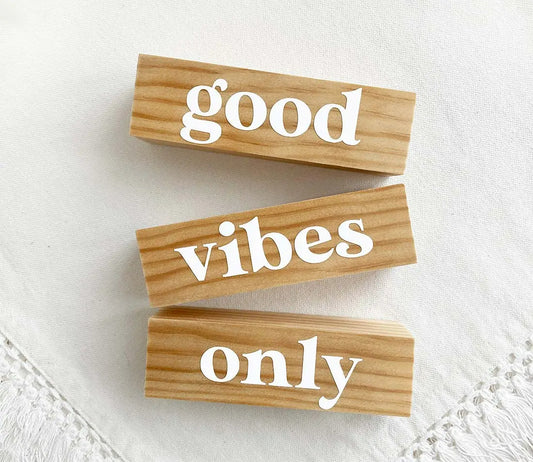 Good Vibes Only Stackable Wood Block Sign - Stained Wood